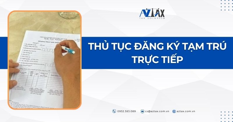 Thủ tục đăng ký tạm trú trực tiếp