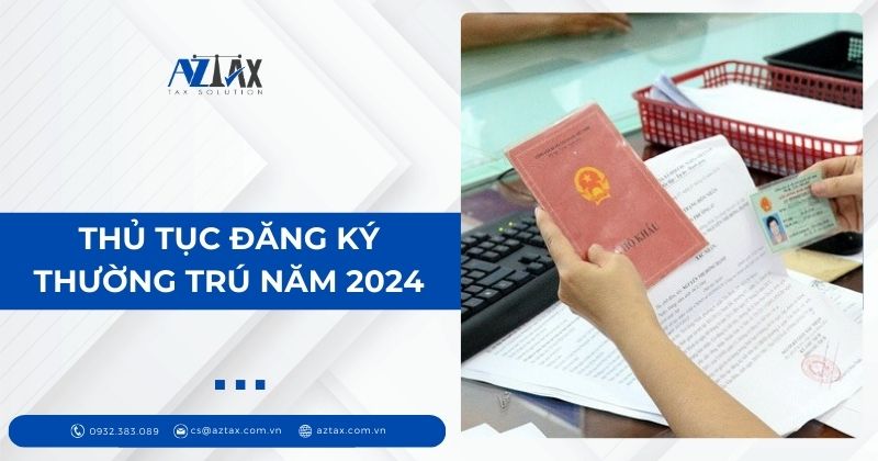 Thủ tục đăng ký thường trú năm 2024