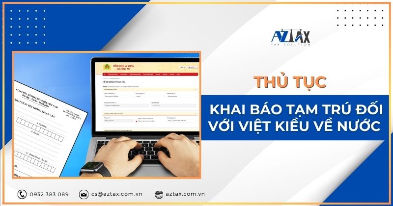 Thủ tục khai báo tạm trú đối với Việt kiều về nước