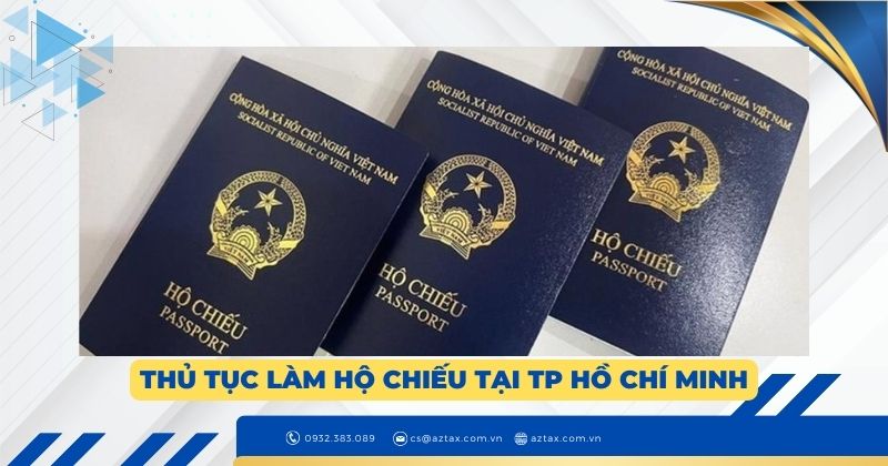 Thủ tục làm hộ chiếu tại TP Hồ Chí Minh