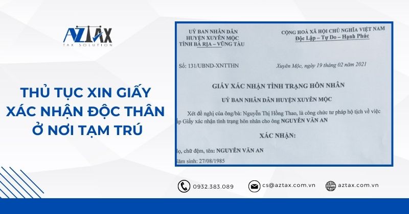 Thủ tục xin giấy xác nhận độc thân ở nơi tạm trú