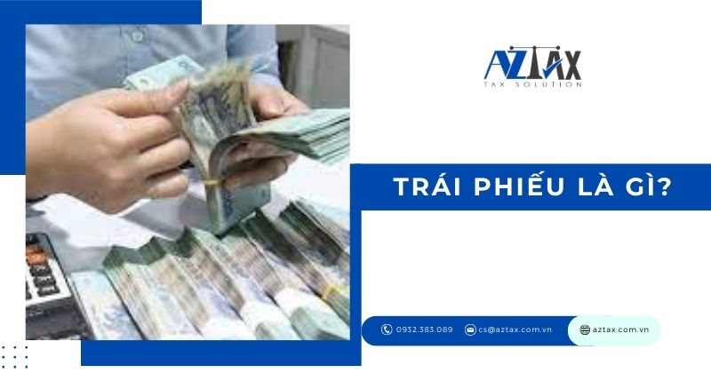 Trái phiếu là gì?