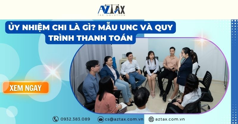 Ủy nhiệm chi là gì? Mẫu UNC và quy trình thanh toán