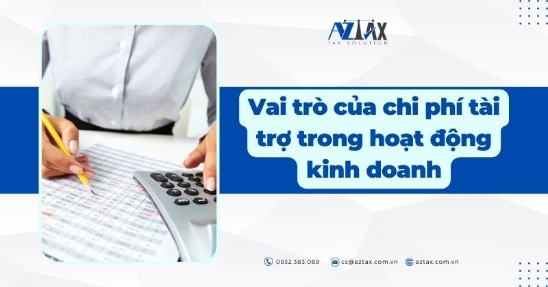 Vai trò của chi phí tài trợ trong hoạt động kinh doanh