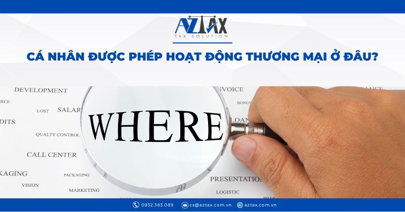 Cá nhân được phép hoạt động thương mại ở đâu?