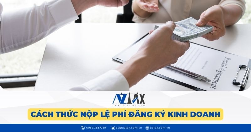 Nộp chi phí đăng ký giấy phép kinh doanh ở đâu?