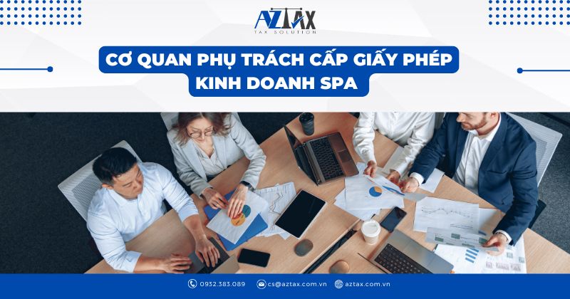 Cơ quan phụ trách cấp giấy phép kinh doanh spa