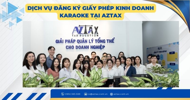 Dịch vụ đăng ký giấy phép kinh doanh karaoke tại AZTAX