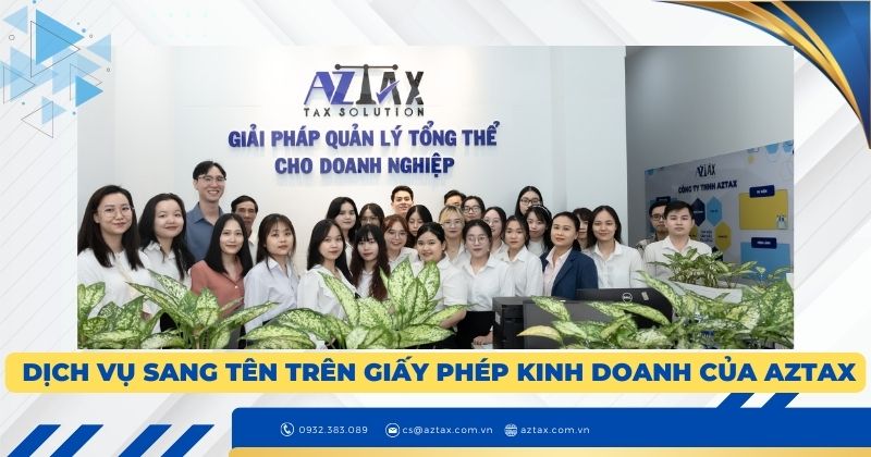 Dịch vụ sang tên trên giấy phép kinh doanh của AZTAX