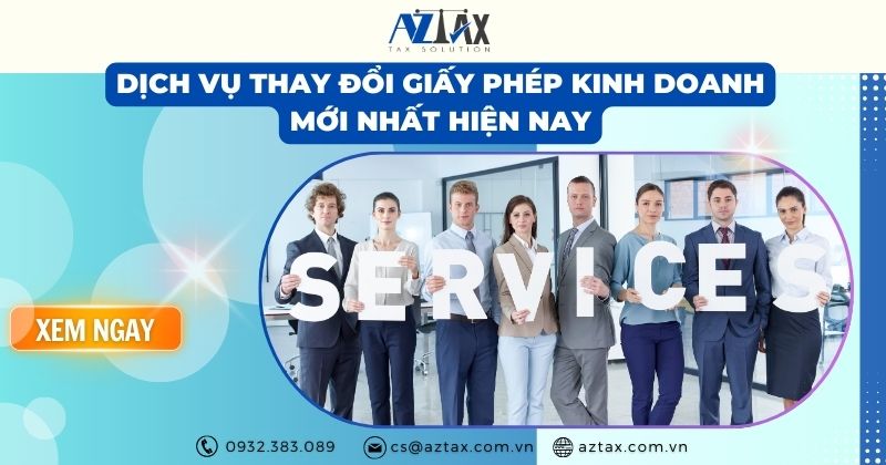 Dịch vụ thay đổi giấy phép kinh doanh mới nhất hiện nay