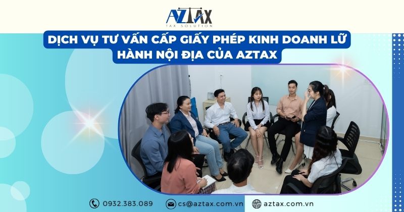 Dịch vụ tư vấn cấp Giấy phép kinh doanh lữ hành nội địa của AZTAX