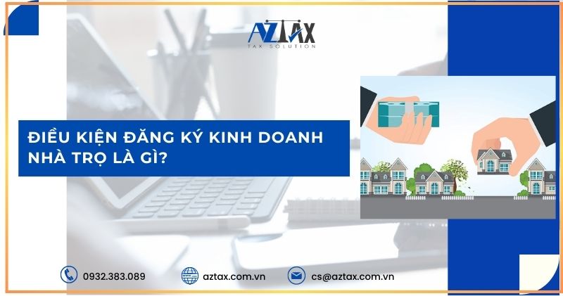 Điều kiện đăng ký kinh doanh nhà trọ là gì?