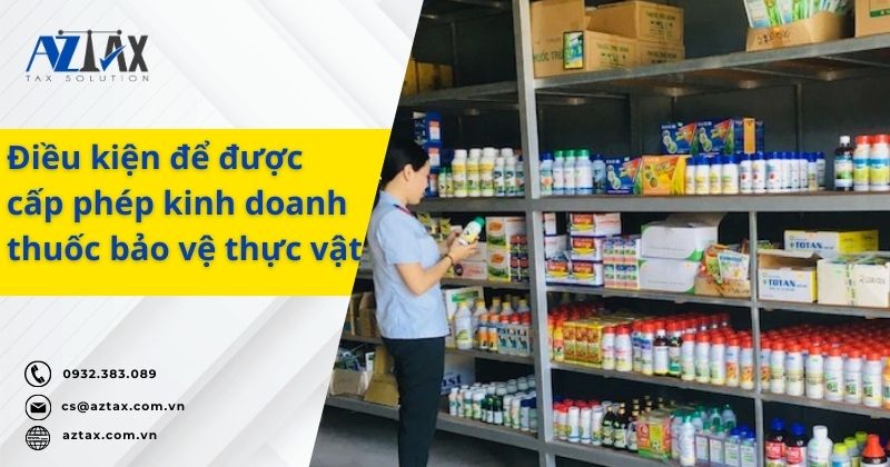 Điều kiện kinh doanh thuốc bảo vệ thực vật