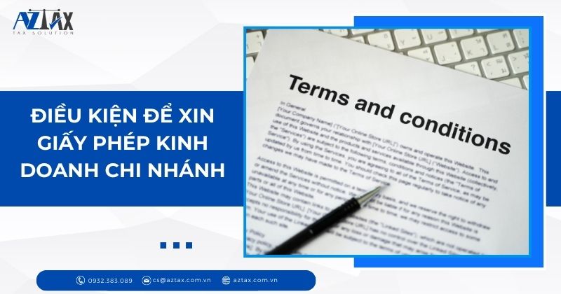 Điều kiện để xin giấy phép kinh doanh chi nhánh