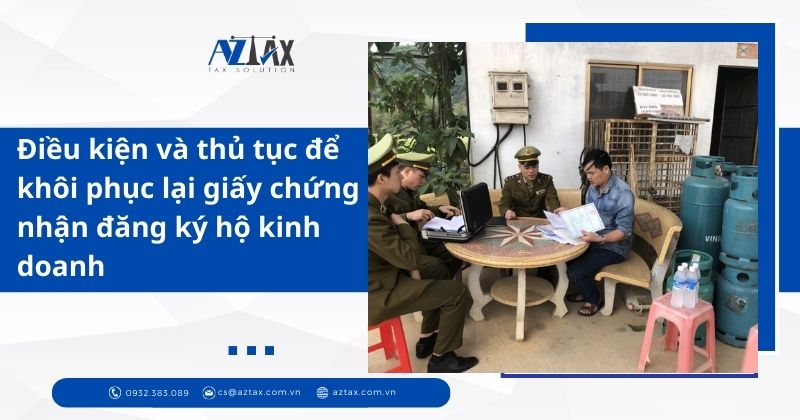 Điều kiện và thủ tục để khôi phục lại giấy chứng nhận đăng ký hộ kinh doanh