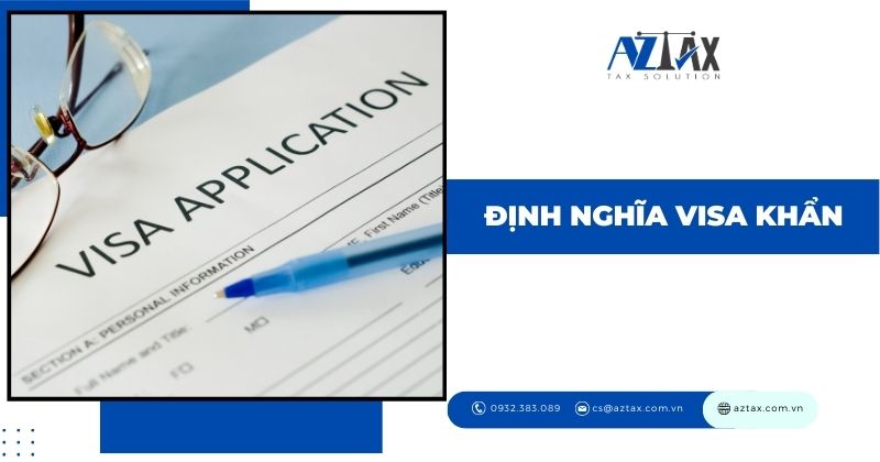 Định nghĩa visa khẩn