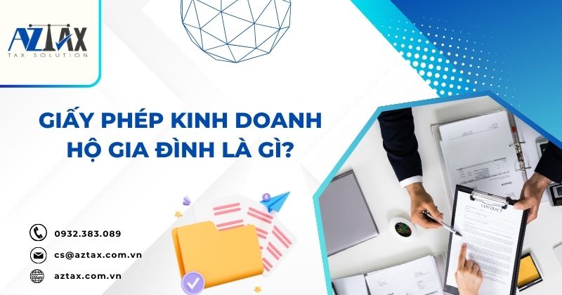 Giấy phép kinh doanh hộ gia đình là gì?