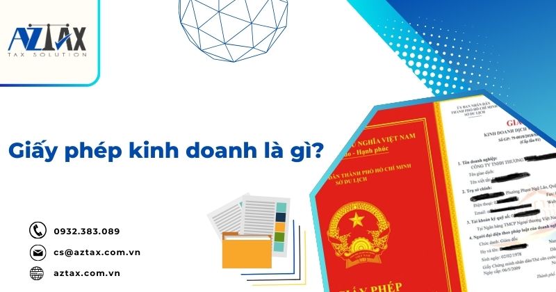 Giấy phép kinh doanh là gì?