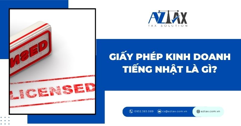 Giấy phép kinh doanh tiếng Nhật là gì