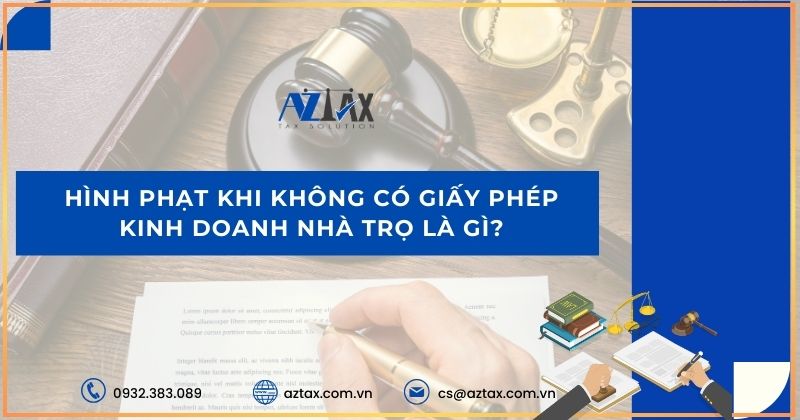 Hình phạt khi không có giấy phép kinh doanh nhà trọ là gì?