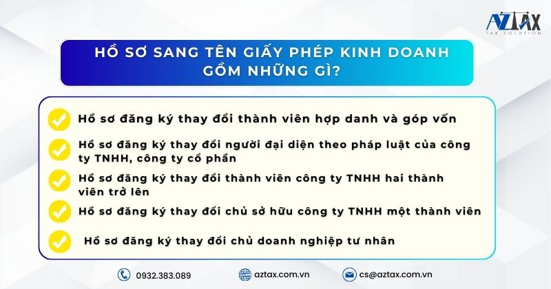 Hồ sơ sang tên giấy phép kinh doanh gồm những gì?