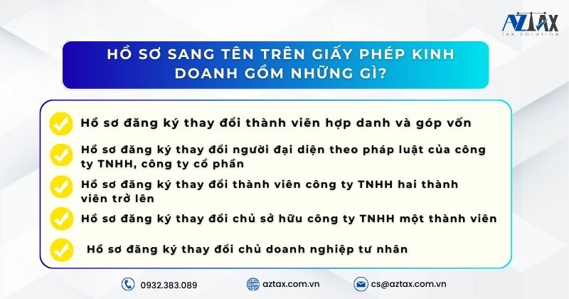 Hồ sơ sang tên trên giấy phép kinh doanh gồm những gì?