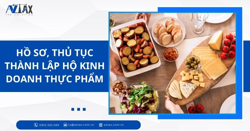 Hồ sơ, thủ tục thành lập hộ kinh doanh thực phẩm