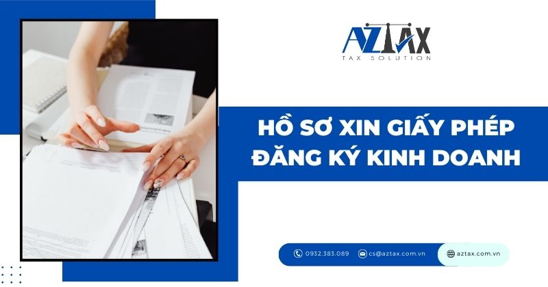 Hồ sơ xin giấy phép đăng ký kinh doan