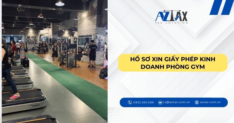 Hồ sơ xin giấy phép kinh doanh phòng gym