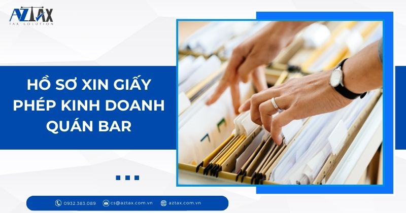 Hồ sơ xin giấy phép kinh doanh quán Bar