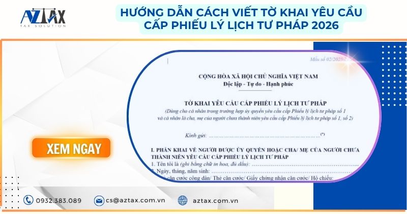 Hướng dẫn cách viết tờ khai yêu cầu cấp Phiếu lý lịch tư pháp 2026