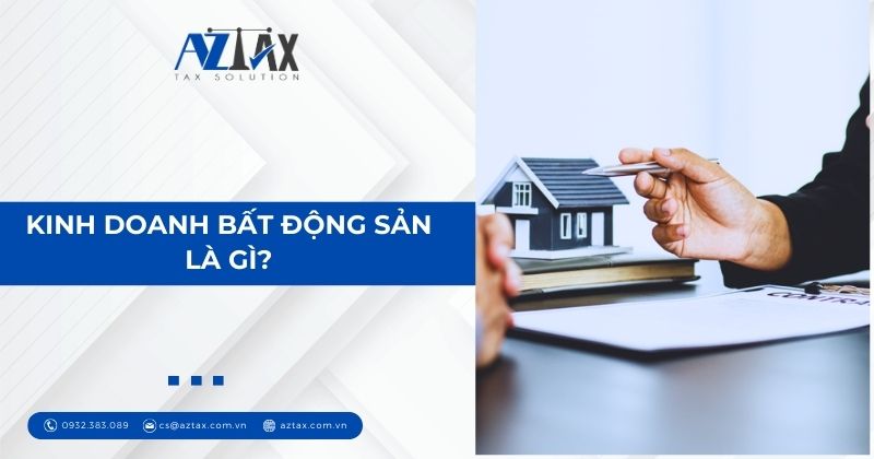 Kinh doanh bất động sản là gì?