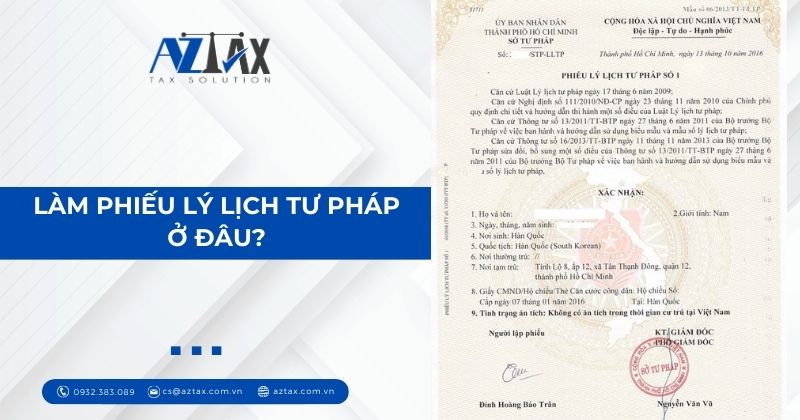 Làm phiếu lý lịch tư pháp ở đâu?