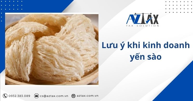 Lưu ý khi kinh doanh yến sào