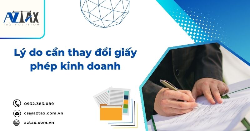 Lý do cần thay đổi giấy phép kinh doanh