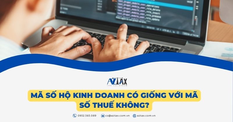 Mã số hộ kinh doanh có giống với mã số thuế không?