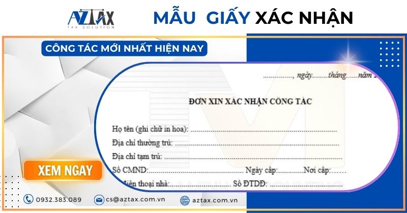 Mẫu giấy xác nhận công tác đầy đủ, chi tiết nhất