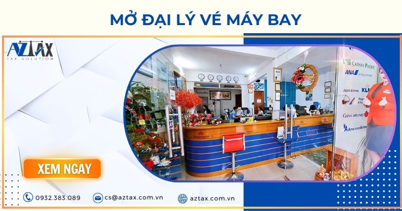 Mở đại lý vé máy bay