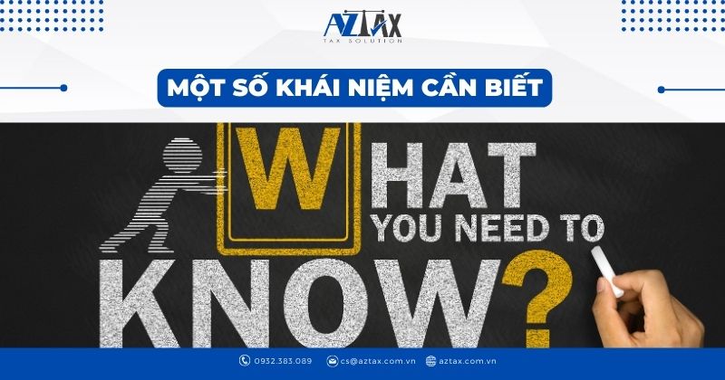 Một số khái niệm cần biết