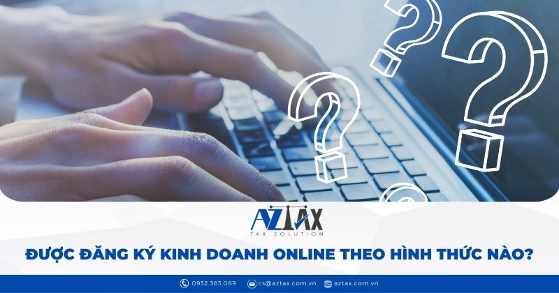 Những hình thức đăng ký kinh doanh online