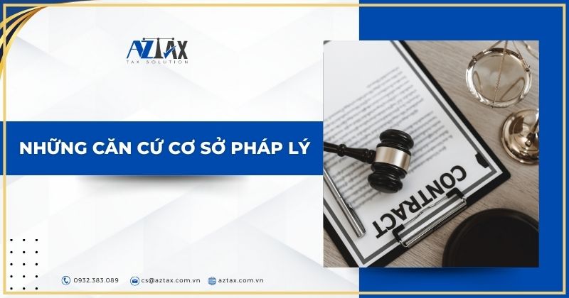 Những căn cứ cơ sở pháp lý