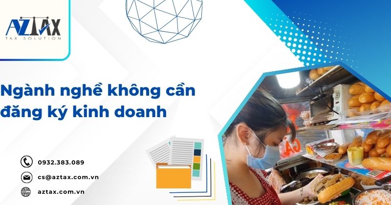 Những ngành nghề không cần đăng ký kinh doanh