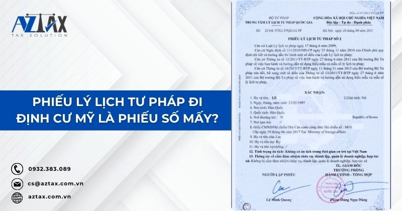 Phiếu lý lịch tư pháp đi định cư Mỹ là phiếu số mấy?