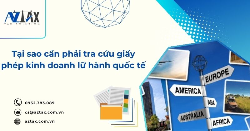 Tại sao cần phải tra cứu giấy phép kinh doanh lữ hành quốc tế