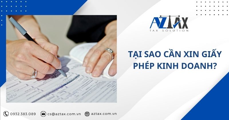 Tại sao cần xin giấy phép kinh doanh?