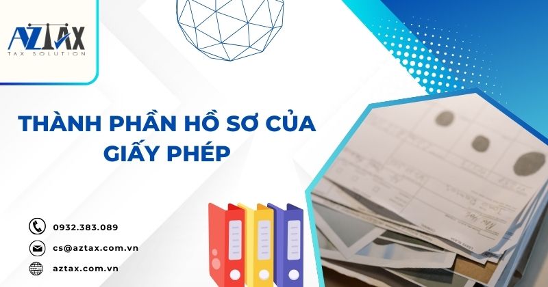 Thành phần hồ sơ của giấy phép