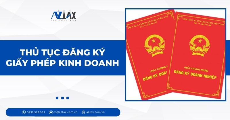 Thủ tục đăng ký giấy phép kinh doanh