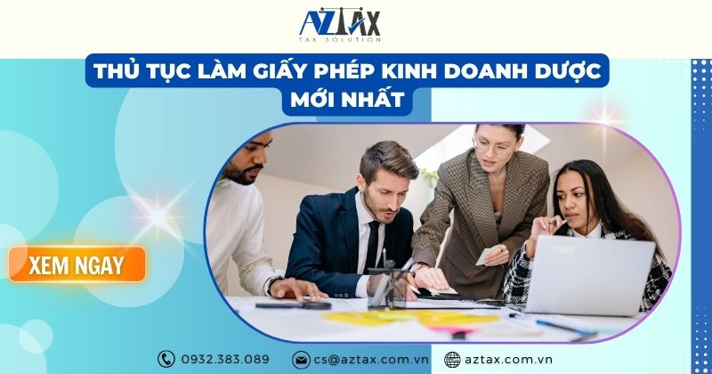 Thủ tục làm giấy phép kinh doanh dược mới nhất