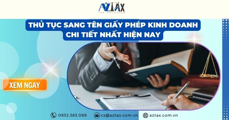 Thủ tục sang tên giấp phép kinh doanh chi tiết nhất hiện nay