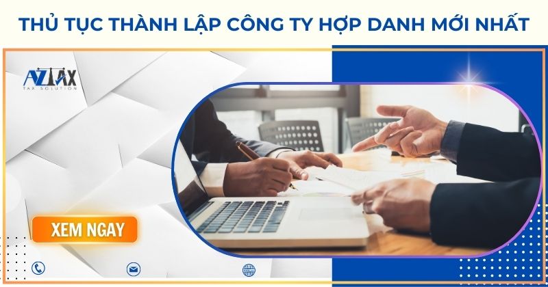Thủ tục thành lập công ty hợp danh mới nhất